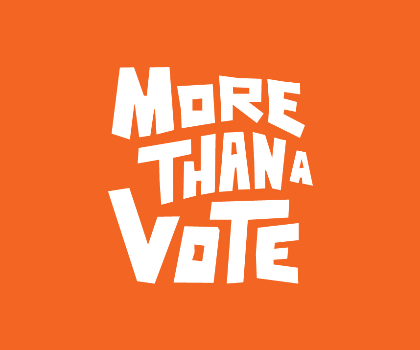 More Than a Vote